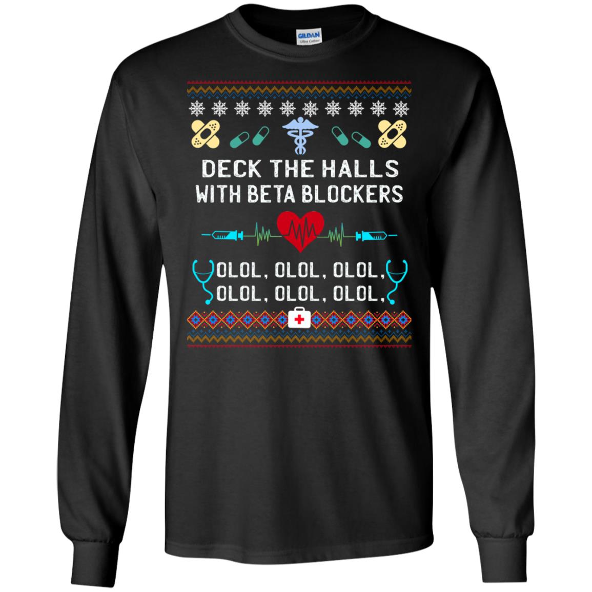 Deck The Halls With Beta Blockers Nursing X-mas Quote Shirt Black