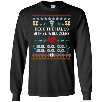 Deck The Halls With Beta Blockers Nursing X-mas Quote Shirt Black