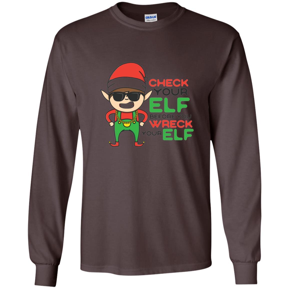 Christmas T-shirt Check Your Elf Before You Wreck Your Elf Dark Chocolate