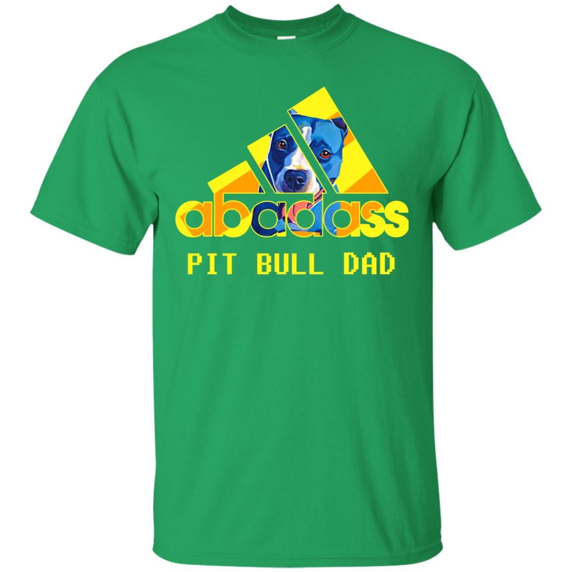Abadass Pit Bull Dad Daddy Loves Pitbull Shirt Irish Green
