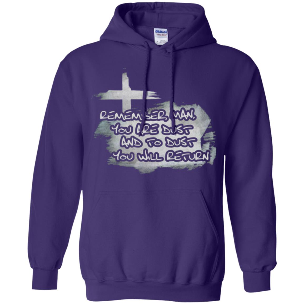 Ash Wednesday T-shirt Remember, Man, You Are Dust And To Dust You Will Return Purple