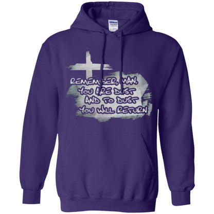 Ash Wednesday T-shirt Remember, Man, You Are Dust And To Dust You Will Return Purple