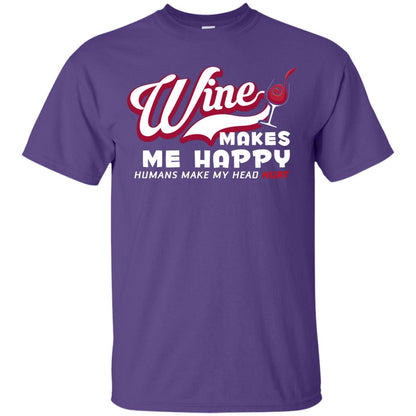 Wine Makes Me Happy Wine Lover T-shirt Purple