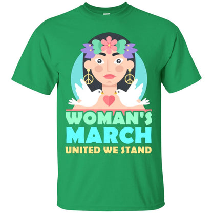 Woman Right T-shirt Womans March United We Stand Irish Green