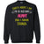 That's What I Do I'm An Awesome Aunt And I Know Things Auntie ShirtG180 Gildan Crewneck Pullover Sweatshirt 8 oz.