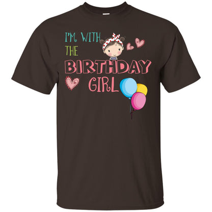 I'm With The Birthday Girl Shirt Dark Chocolate