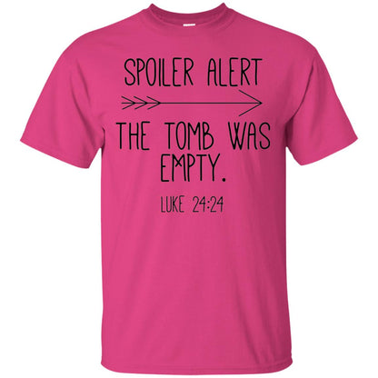 Spoiler Alert The Tomb Was Empty Christian T-shirt Heliconia