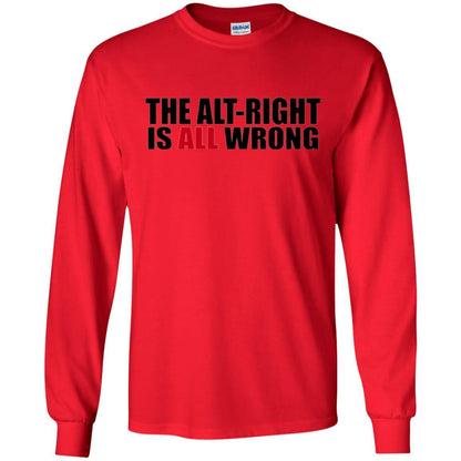 The Alt Right Is All Wrong T-shirt Red