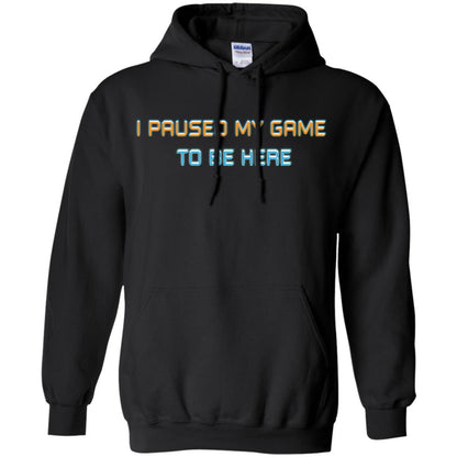 Gamer T-shirt I Paused My Game Here Black