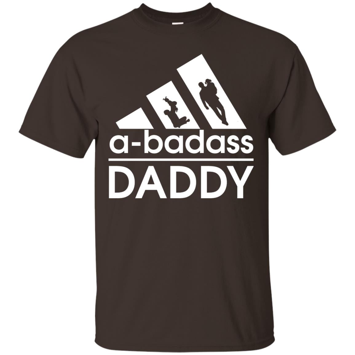 A Badass Daddy Shirt Dark Chocolate