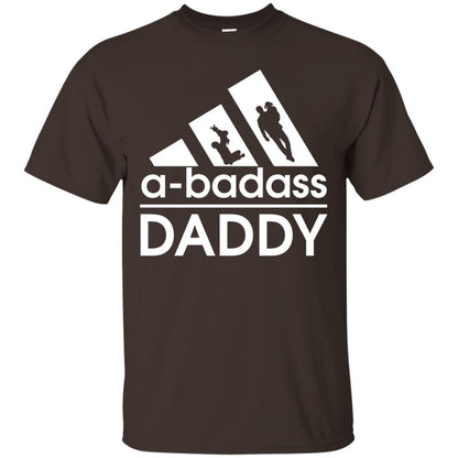 A Badass Daddy Shirt Dark Chocolate