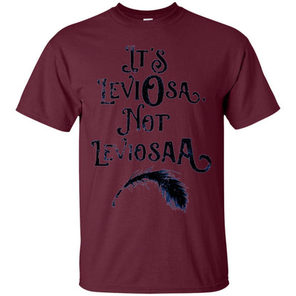 Feather Dirty Black T-shirt It_s Leviosa Not Leviosaa Maroon