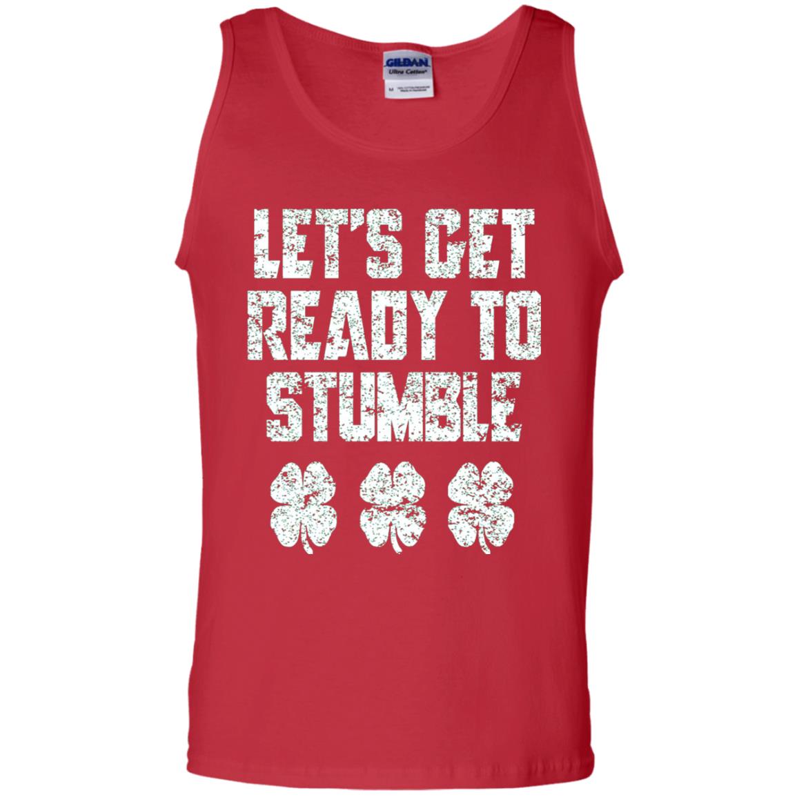 Lets Get Ready To Stumble Stain Patrick Day T-shirt Red
