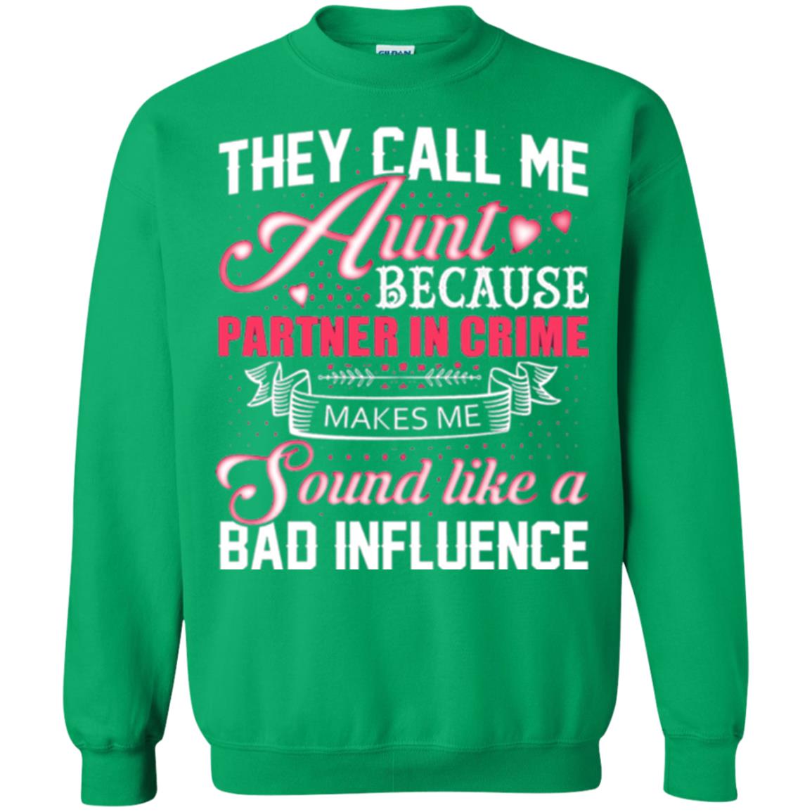 Aunt T-shirt They Call Me Aunt Irish Green