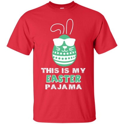 This Is My Easter Pajama Funny Easter T-shirt Red
