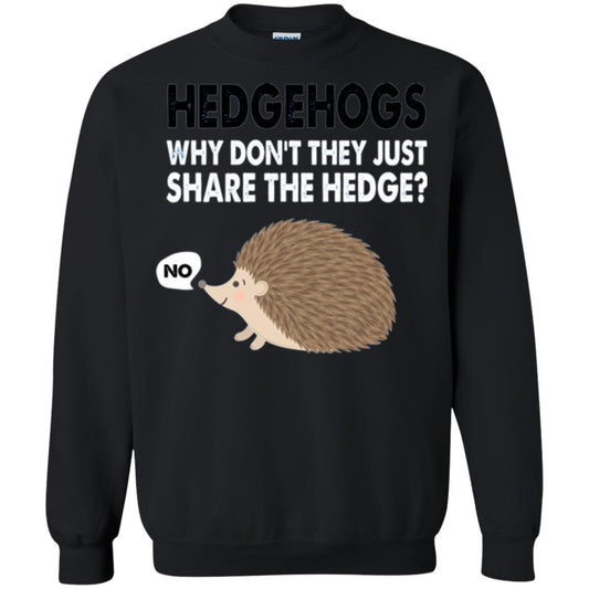 Hedgehogs T-shirt Why Don_t They Just Share Hedge Black