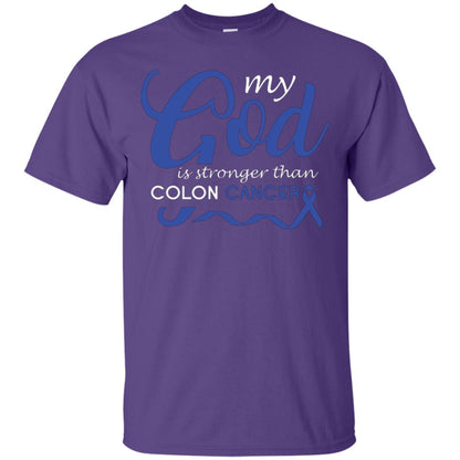 My God Is Stronger Than Colon Cancer T-shirt Purple