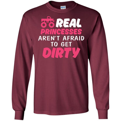 Monster Truck Girl T-shirt Real Princesses Aren’t Afraid To Get Dirty Maroon