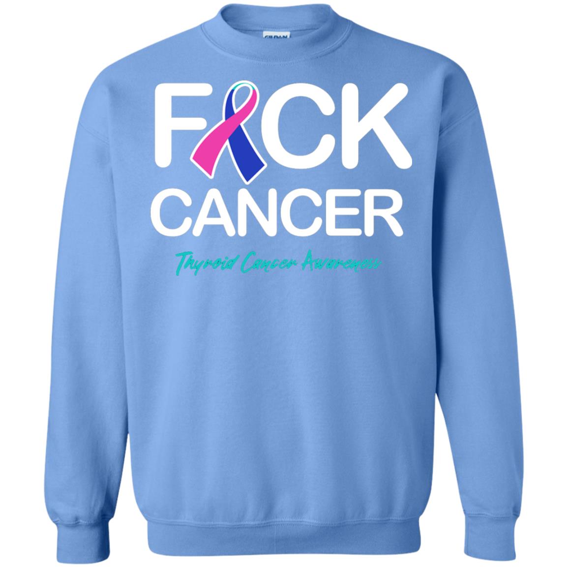 Fck Cancer Thyroid Cancer Awareness T-shirt Carolina Blue