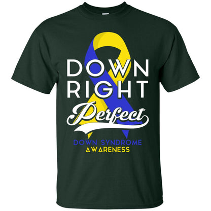 Down Right Perfect Down Syndrome Awareness T-shirt Forest