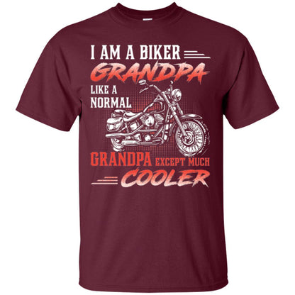 Papa T-shirt I Am A Biker Grandpa Like A Normal Maroon