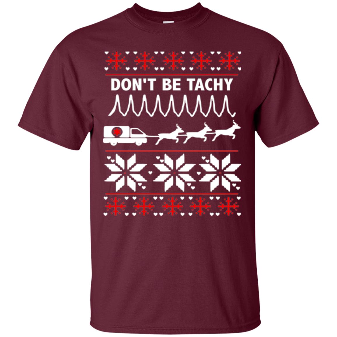 Cardiac Nurse T-shirt Don_t Be Tachy Maroon
