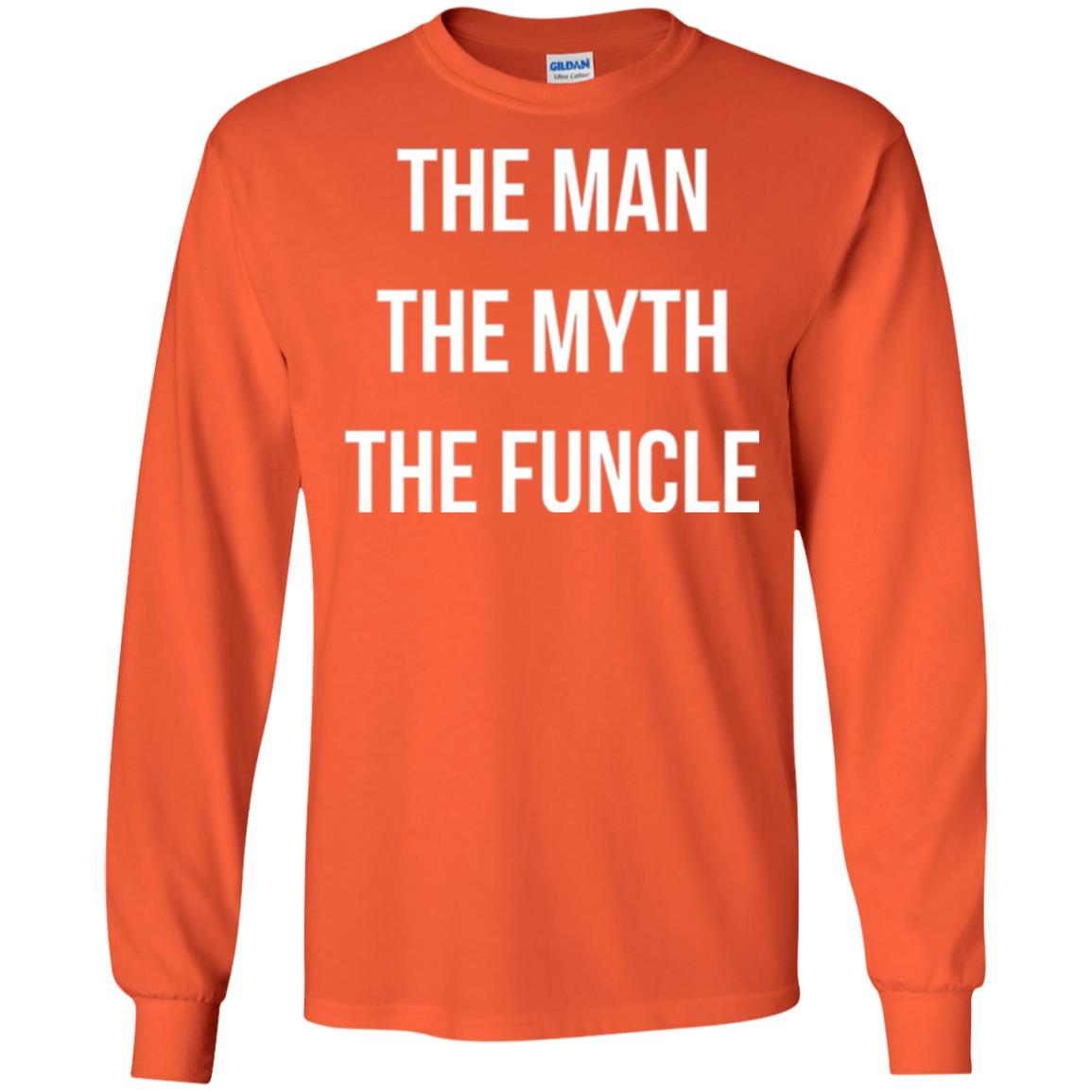 Uncle T-shirt The Man The Myth The Funcle Orange