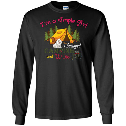 I’m A Simple Girl I Love Samoyed Camping And Wine Shirt Black