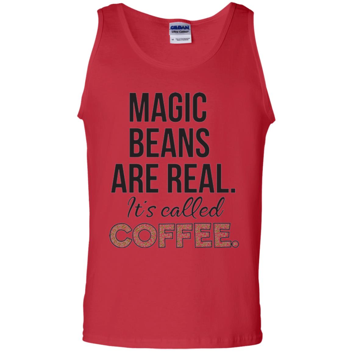 Coffee Lovers T-shirt Magic Beans Are Real It_s Called Coffee Red