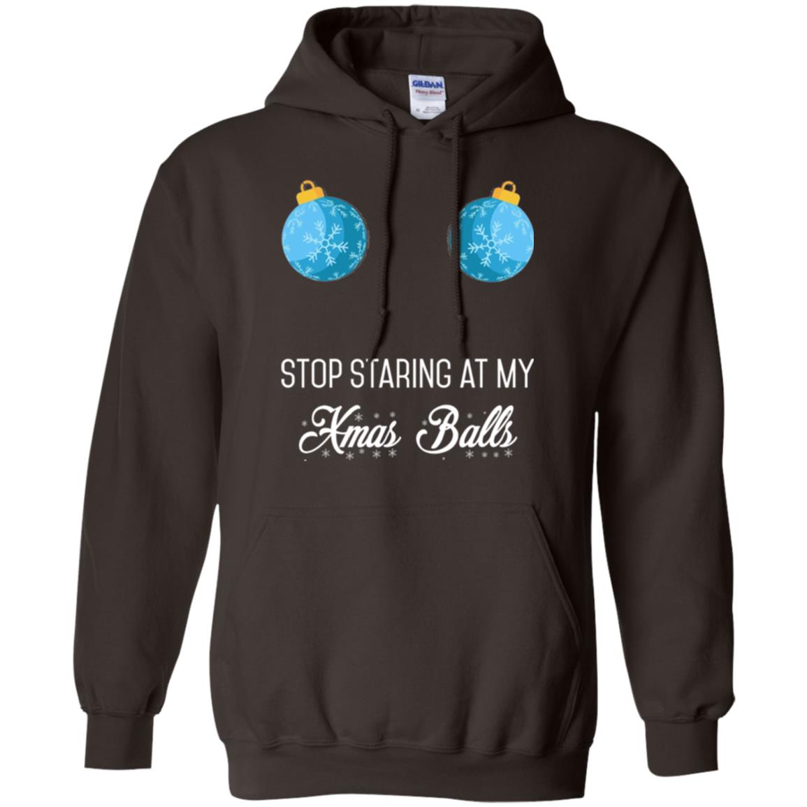 Christmas T-shirt Stop Staring At My Xmas Balls Dark Chocolate
