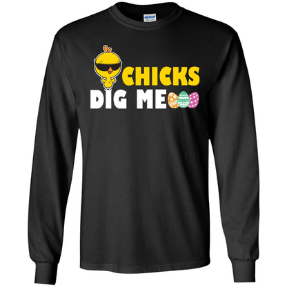 Chicks Dig Me Funny Chicken Shirt For Easter Day Black