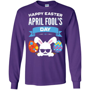Happy Easter April Fools Day Easter 2018 Shirt