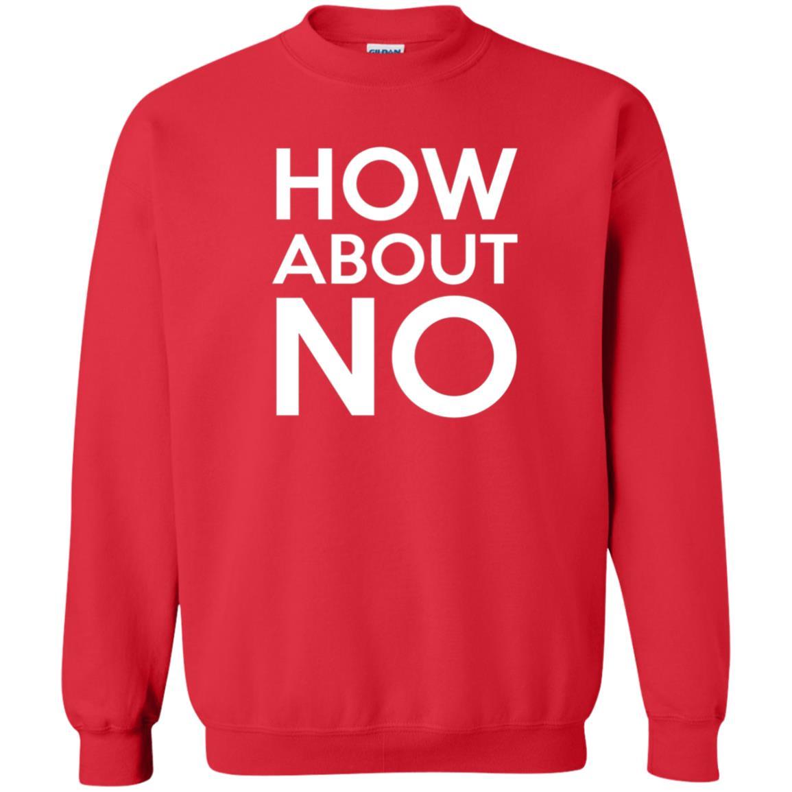 How About No T-shirt Red