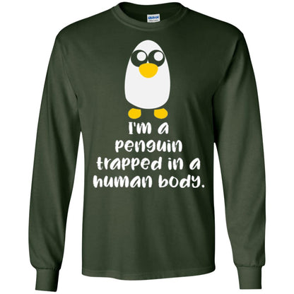 Penguin Lovers T-shirt I_m A Penguin Trapped In A Human Body Forest Green
