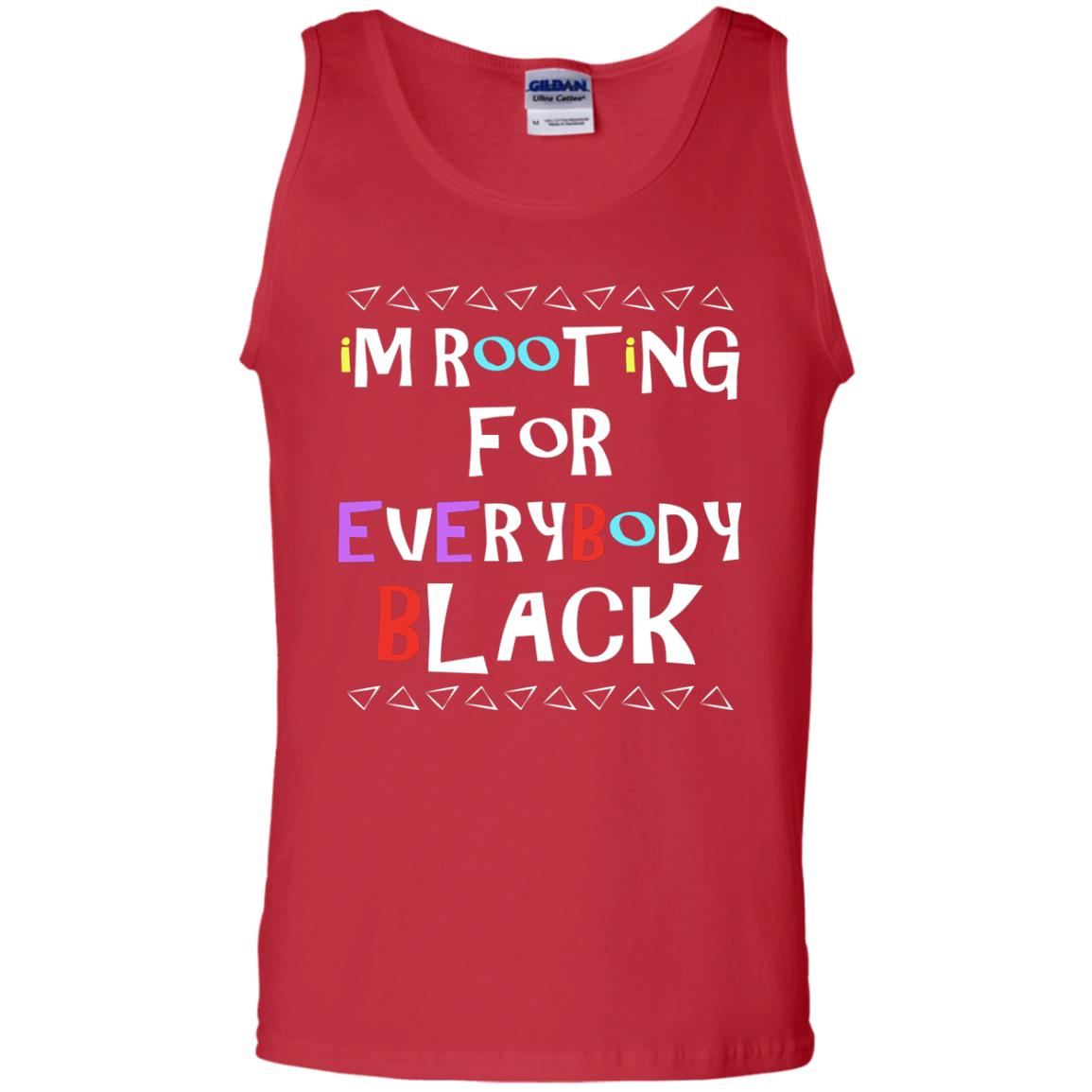 African American T-shirt I'm Rooting For Everybody Black Red