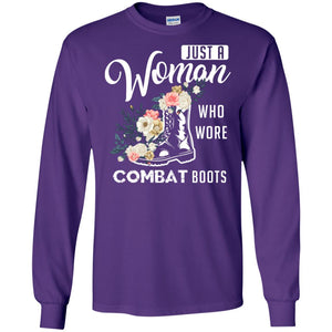 Just A Woman Who More Combat Boots Female Veteran T-shirtG240 Gildan LS Ultra Cotton T-Shirt