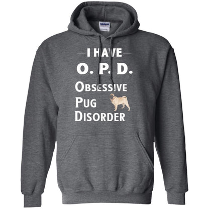 Dog Lovers T-shirt I Have Opd Obsessive Pug Disorder Dark Heather