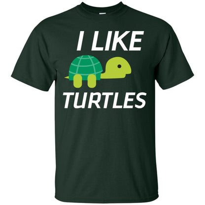 I Like Turtles Gift T-shirt Turtles Lover Forest