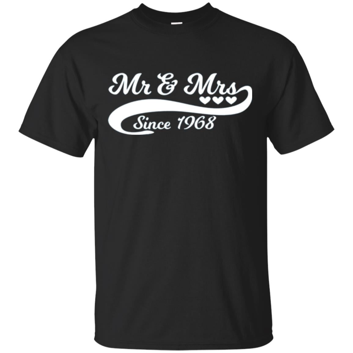 Mr And Mrs Since 1968 50th Wedding Anniversary T-shirt Black