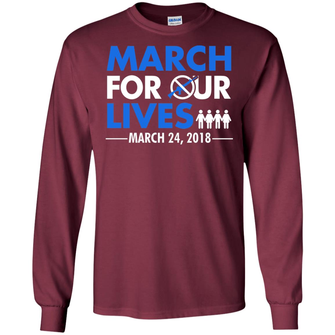 March For Our Lives March 24 2018 Gun Control T-shirt Maroon