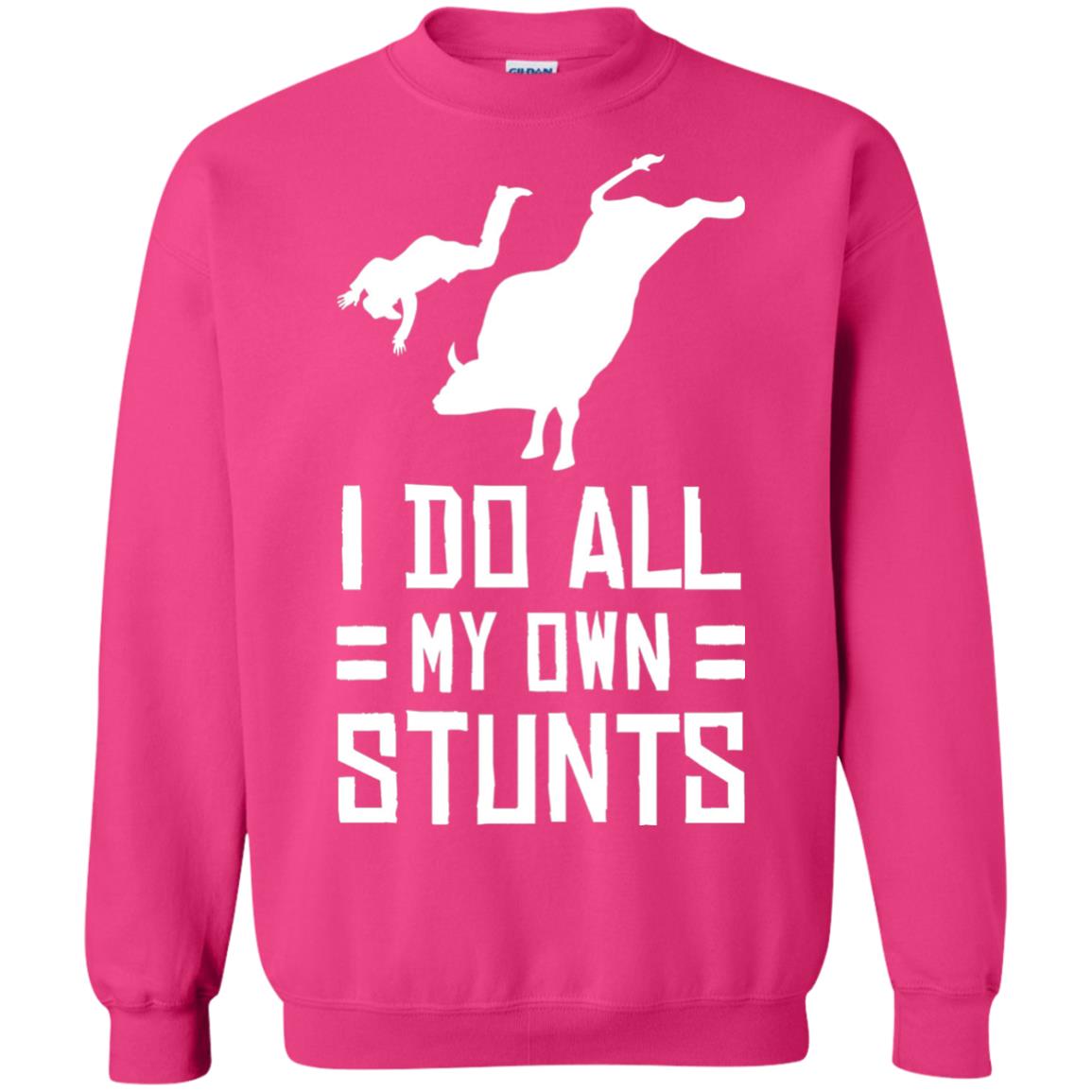 Bull Rider Shirt I Do All My Own Stunts Heliconia