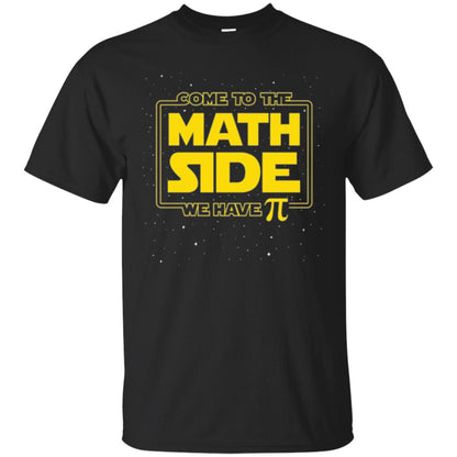 Math Lovers T-shirt Come To The Math Side We Have Pi Black