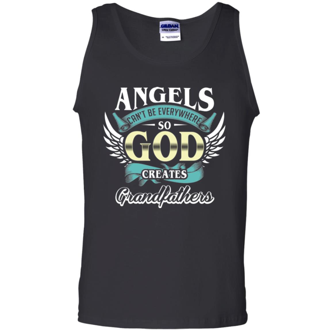 Angels Cant Be Everywhere So God Creates Grandfathers Black