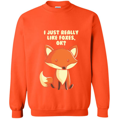 Funny Fox T-shirt I Just Really Like Foxes Ok Orange