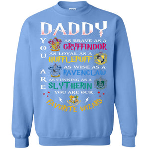 Daddy Our  Favorite Wizard Harry Potter Fan T-shirtG180 Gildan Crewneck Pullover Sweatshirt 8 oz.