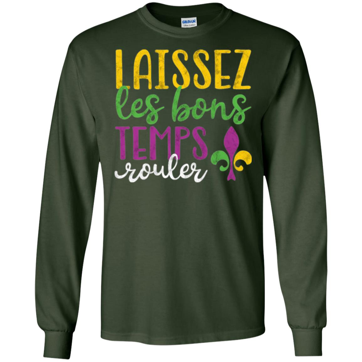 Mardi Gras T-shirt Laissez Les Bons Temps Rouler Forest Green