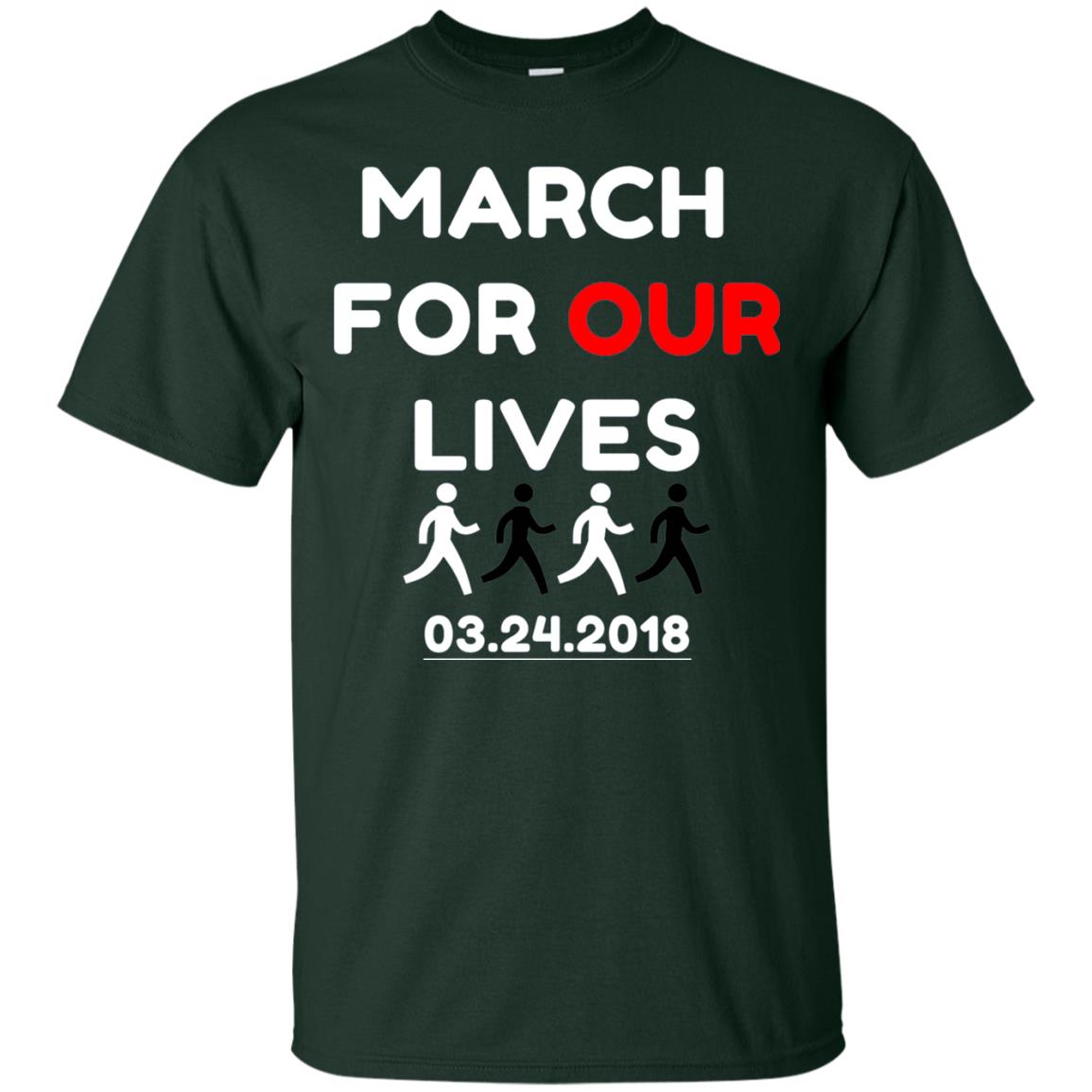 March For Our Lives Gun Control T-shirt Forest