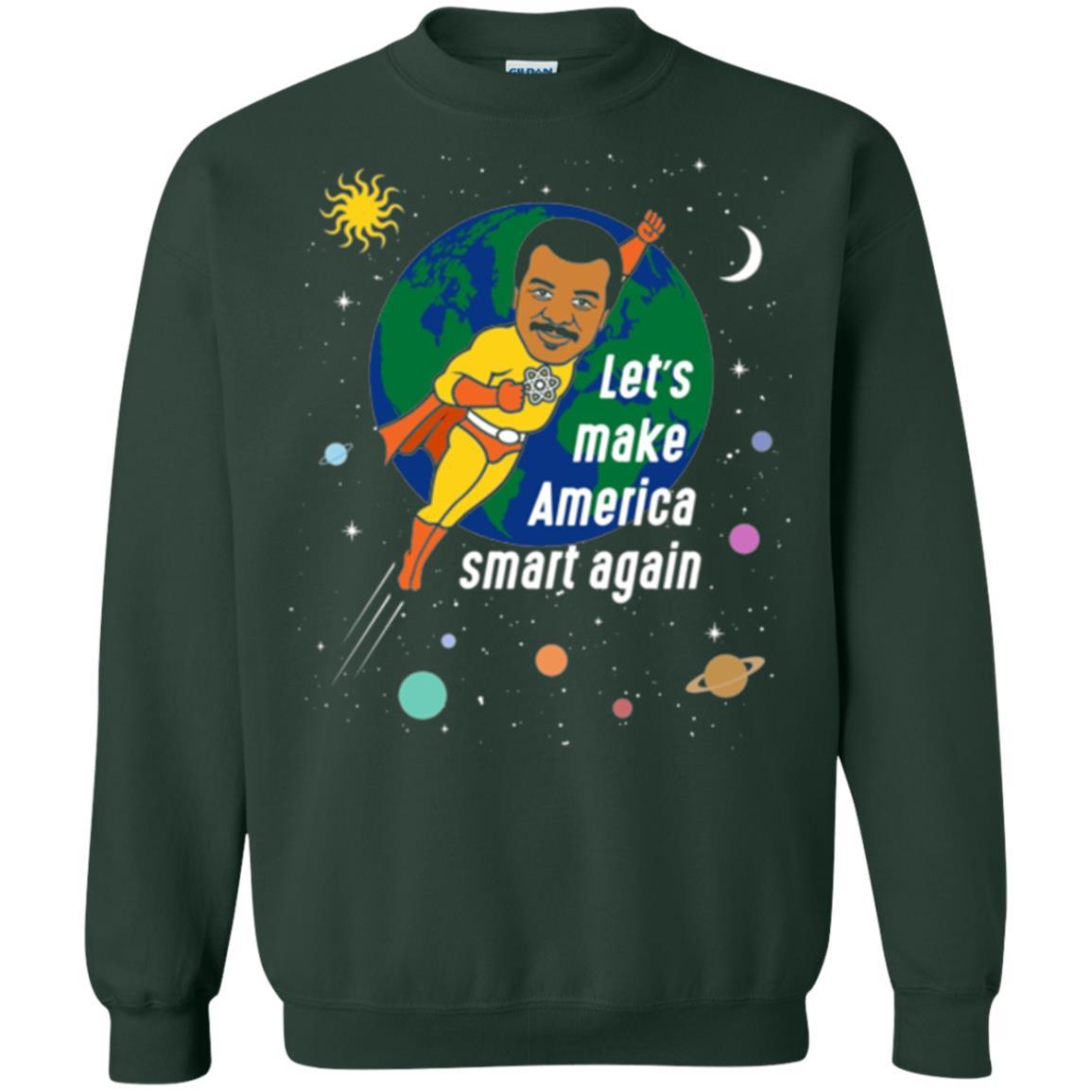 Astronomy T-shirt Let's Make America Smart Again Forest Green