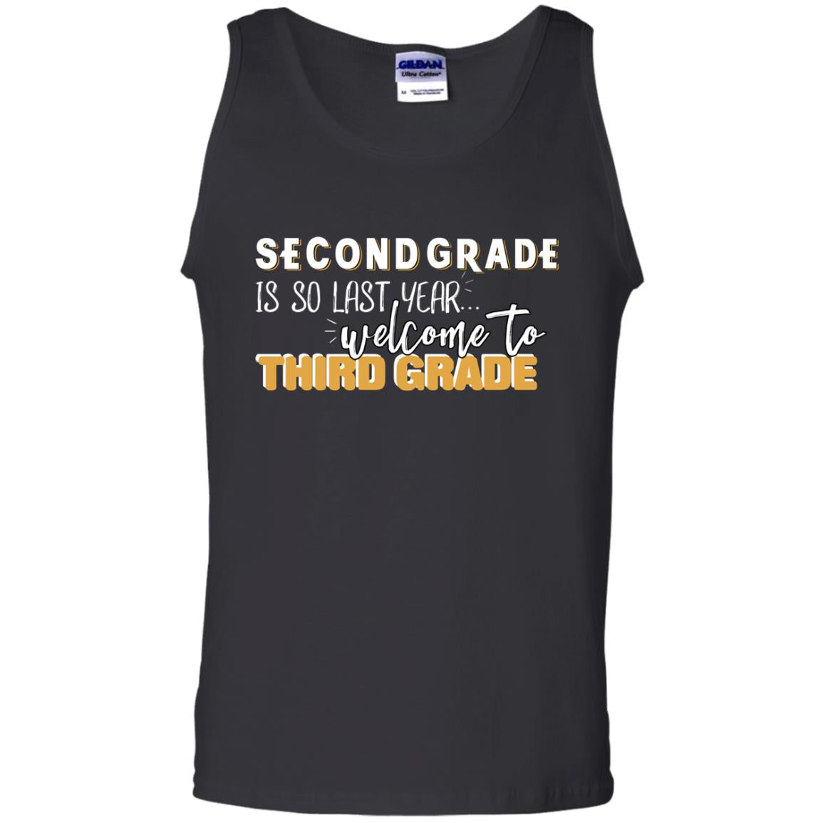 Rata-second Grade Is So Last Year Welcome To Third Grade Back To School 2019 Shirt Black