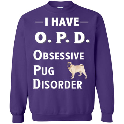 Dog Lovers T-shirt I Have Opd Obsessive Pug Disorder Purple